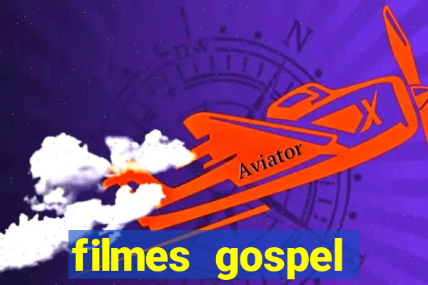 filmes gospel baseadas em fatos reais emocionantes